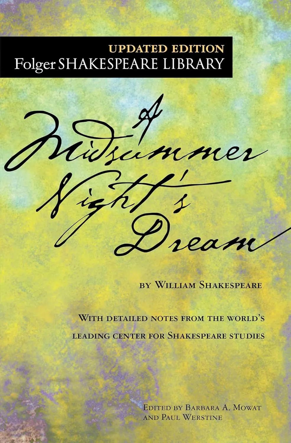 A Midsummer Night's Dream (Folger Shakespeare Library) Paperback  July 12, 2016