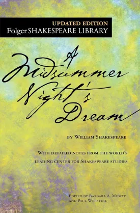 A Midsummer Night's Dream (Folger Shakespeare Library) Paperback  July 12, 2016