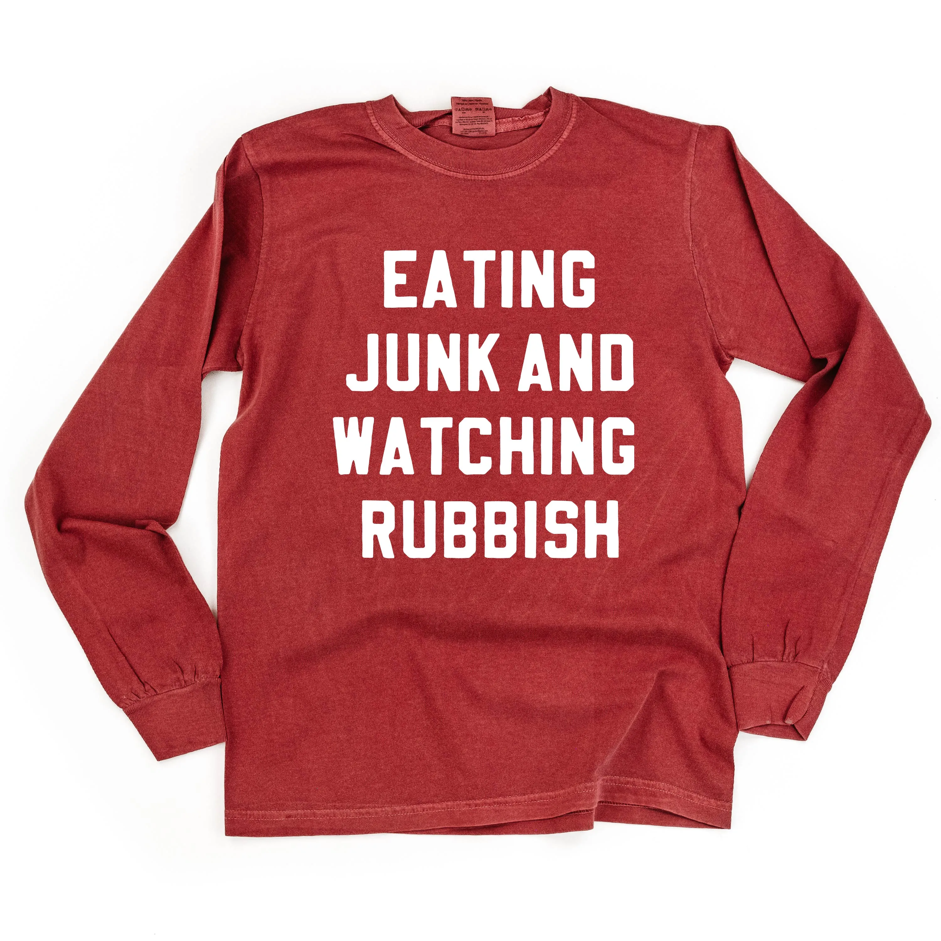 Eating Junk And Watching Rubbish - LONG SLEEVE Comfort Colors Tee