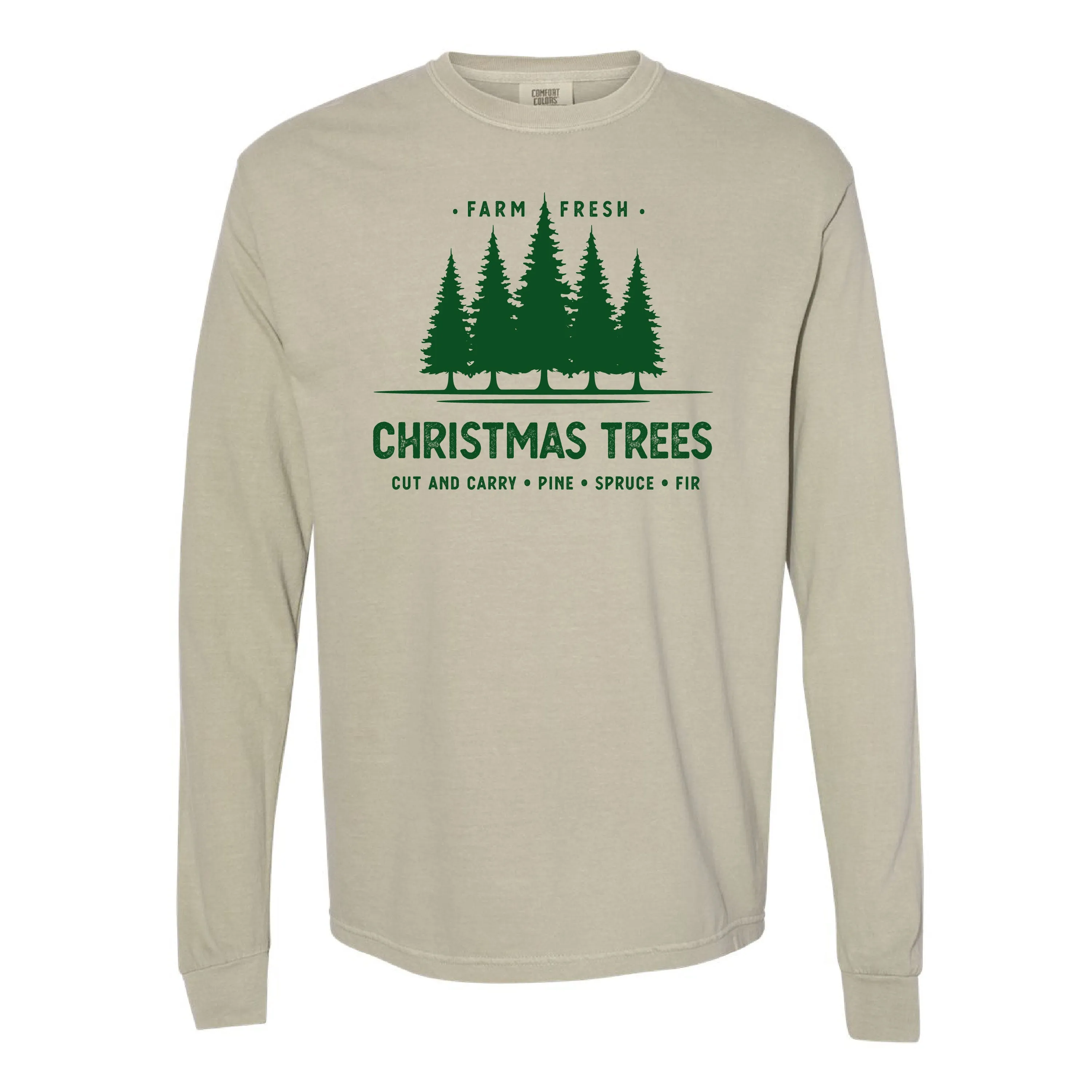 Farm Fresh Christmas Trees - LONG SLEEVE Comfort Colors Tee
