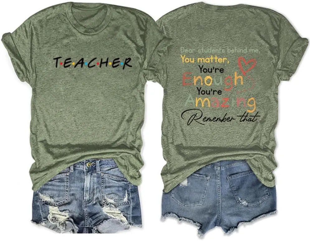 Teacher Tshirts Women's Dear Student Behind Me Inspirational Teacher Shirt Teacher Appreciation Short Sleeve Tee Top