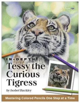 Tessy the Curious Tigress: In-Depth Colored Pencil Tutorial