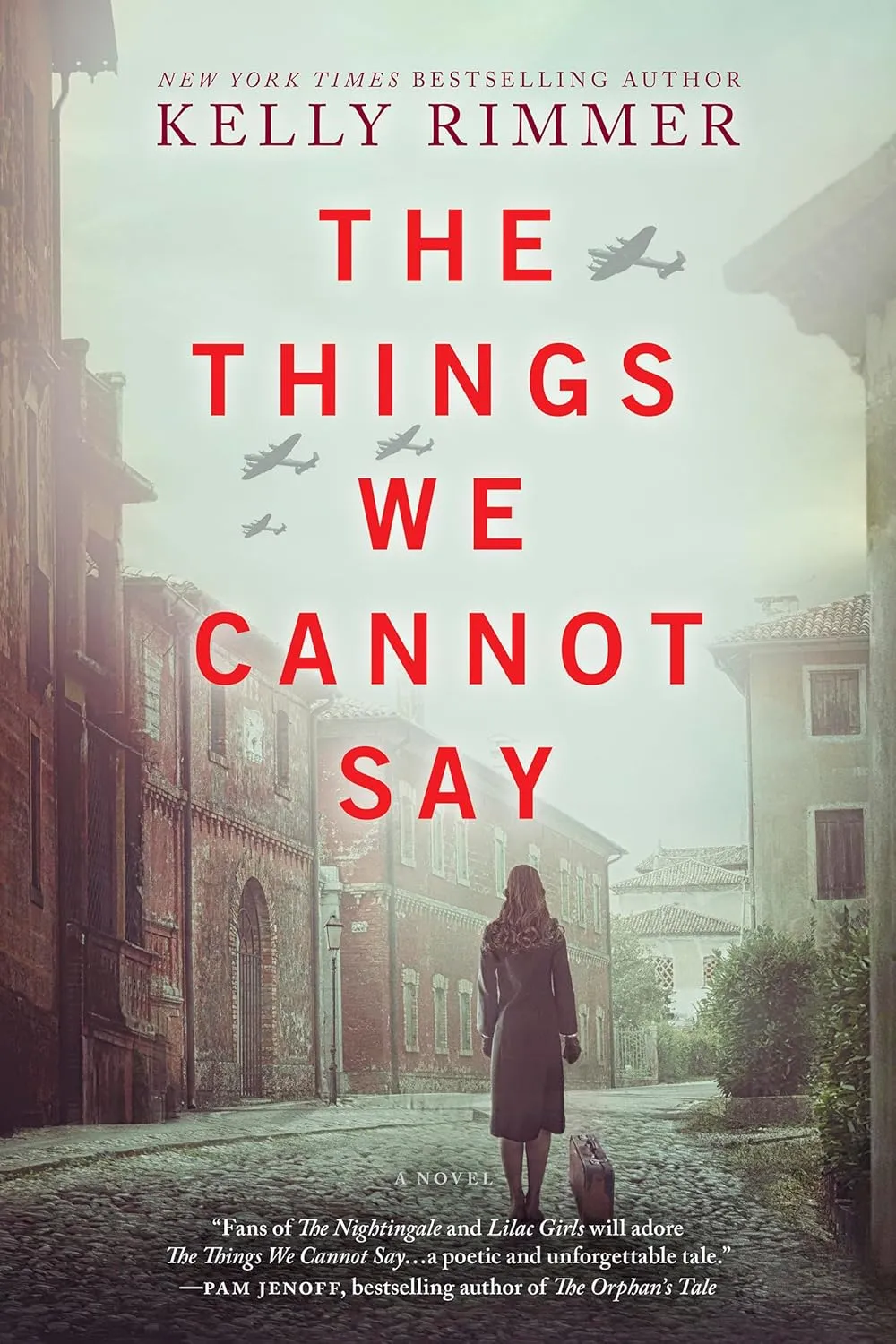 The Things We Cannot Say: A WWII Historical Fiction Novel Paperback  March 19, 2019